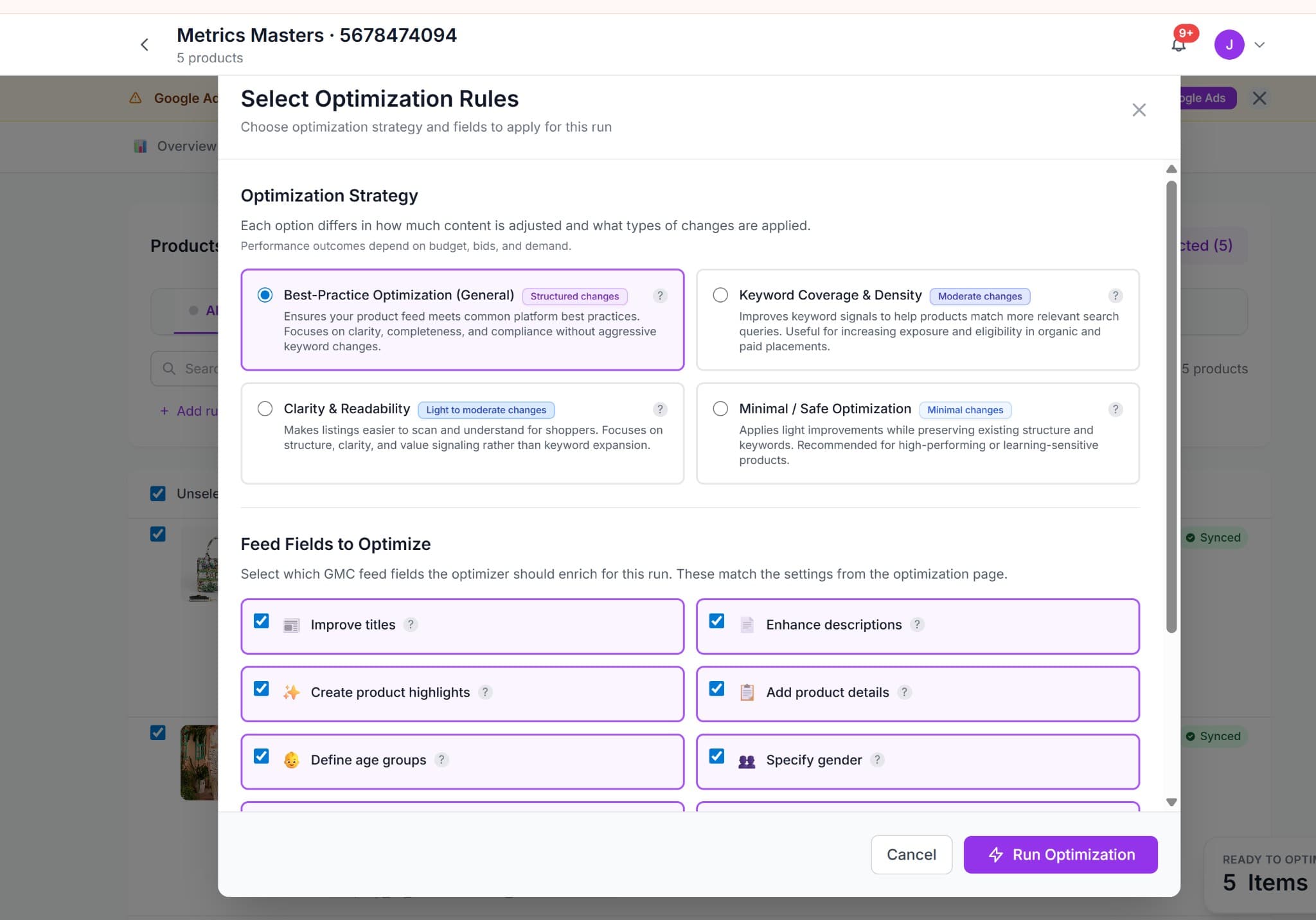 Feed optimization modal to select an optimization strategy and Google Merchant Center feed fields such as titles, descriptions, highlights, and product details before running optimization.